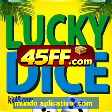 mundo aplicativo .com